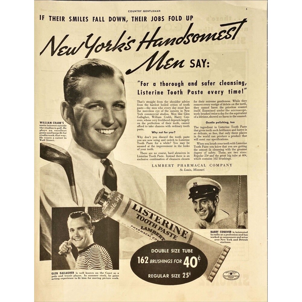 Listerine ToothPaste "Used By: Harry Conover-Glen Gallager-William Crabb" Ad '36